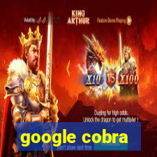 google cobra